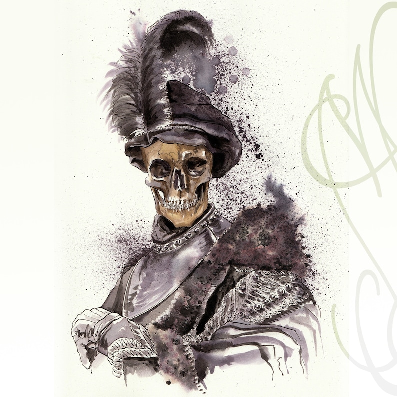 May include: Watercolor illustration of a skeleton wearing a feathered hat, armor, and a fur-trimmed cloak. The skull is detailed with visible teeth, and the artwork features dark ink splatters against a white background. The style is reminiscent of historical portraiture.