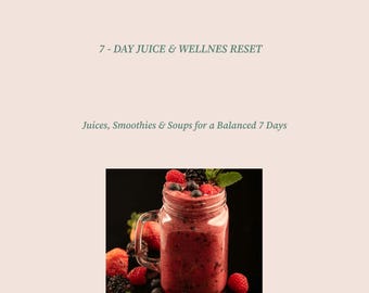 7 day juice boost and wellness reset