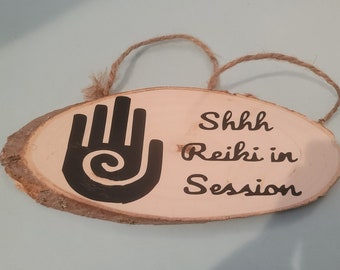 Shhh Reiki in Session Wood Slice Door Knob Hanger