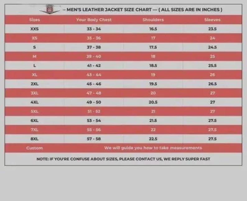 May include: A size chart for men's leather jackets, with measurements in inches. The chart includes sizes from XXS to 8XL, listing body chest, shoulder, and sleeve measurements. Text at the bottom encourages customers to contact for size assistance.