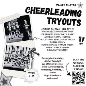 Könnte beinhalten: Werbeplakat für Valley Allstar Cheerleading Tryouts. Das Plakat enthält Schwarz-Weiß-Fotos von Cheerleadern, Veranstaltungsdetails und einen QR-Code. Die Tryouts sind für Kinder im Alter von 6-16 Jahren, Jungen und Mädchen sind willkommen.