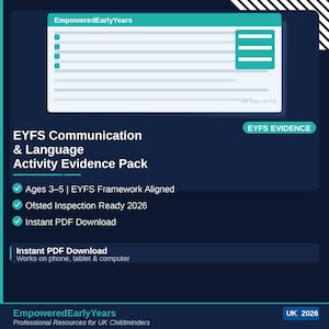 以下が含まれることがあります： 「EYFS Communication & Language Activity Evidence Pack」を宣伝する、青と緑のグラフィック。 「Ages 3-5」、「Ofsted Inspection Ready 2026」、「Instant PDF Download」などのテキストが含まれています。 「EmpoweredEarlyYears」のロゴも含まれています。