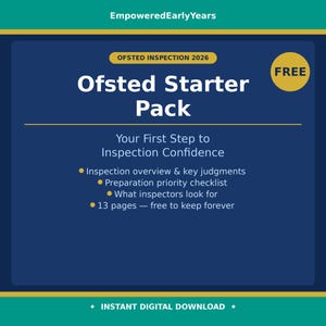 Kit di avvio gratuito per l'ispezione Ofsted 2026 / Guida di preparazione per assistenti all'infanzia EYFS / Download digitale in PDF