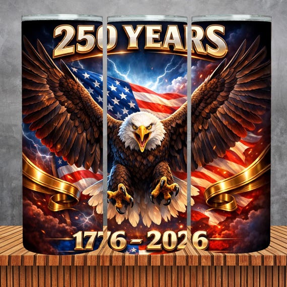 Patriotic Eagle Tumbler Wrap: 250 Years America 1776-2026 (Digital Download)