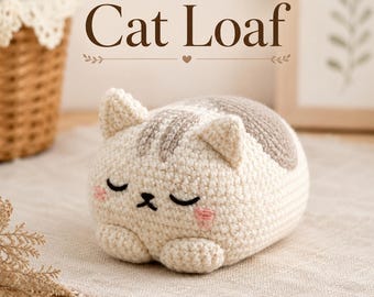 No-Sew Cat Loaf Crochet Pattern PDF, Amigurumi Cat Pattern, Beginner Plushie Crochet Pattern, Cute Kitty Digital Download