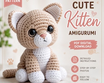 Kitten Amigurumi Crochet Pattern, Easy Stuffed Cat Plush Tutorial (PDF Download)