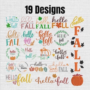 Può includere: Una collezione di 19 disegni da ricamo con il testo 'hello fall' in vari caratteri, colori e stili. I disegni includono elementi decorativi come foglie autunnali, zucche e ghirlande circolari su uno sfondo bianco testurizzato.