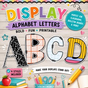 May include: A digital graphic featuring the text DISPLAY ALPHABET LETTERS with the letters A, B, C, and D in different patterns. The letter A is black and white, B is orange grid, C is blue grid, and D is yellow striped. Includes pencils and a red apple.