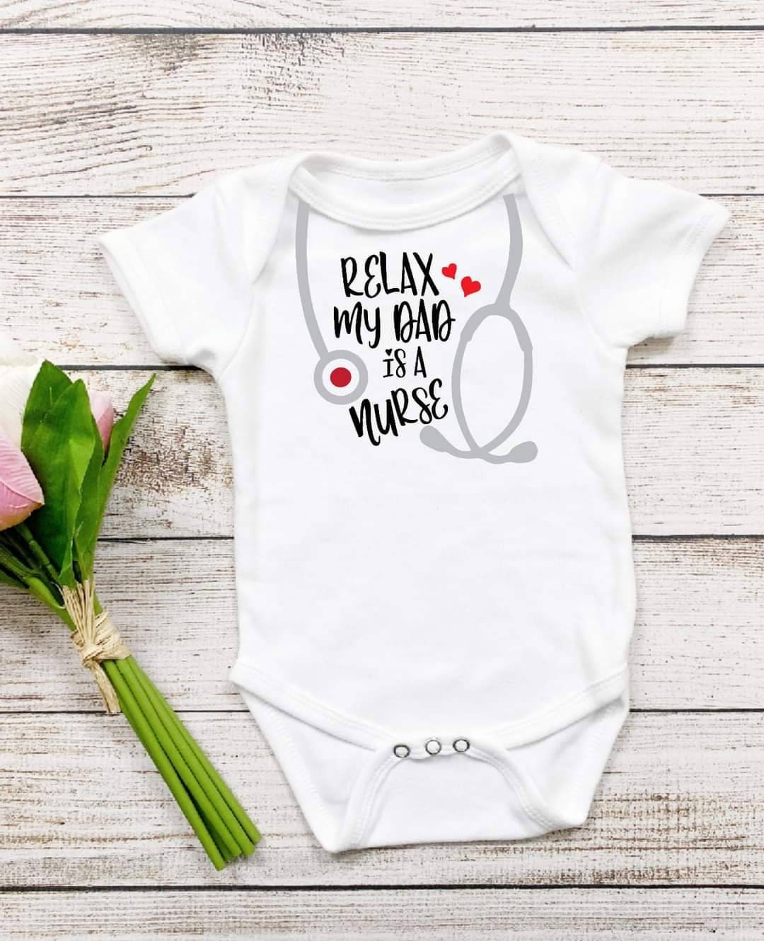 Funny Baby Outfit, Funny Baby Onesie, My Dad is A Nurse, Nurse Shirt Etsy