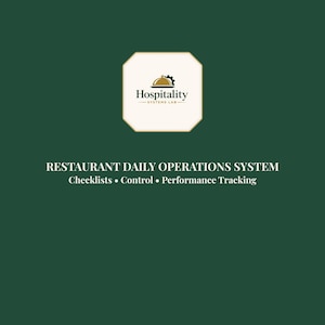 Könnte beinhalten: Dunkelgrüne Grafik mit dem Text „Restaurant Daily Operations System“ und den Worten „Checklists • Control • Performance Tracking“. Das Bild enthält ein Logo mit dem Wort „Hospitality“ und eine Grafik eines Tellers mit einer Kuppel.