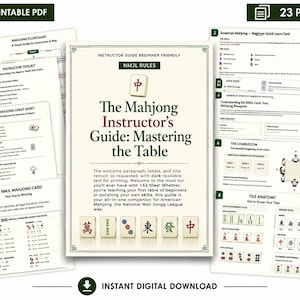 May include: A 23-page printable PDF instructor guide for American Mahjong featuring the title The Mahjong Instructor's Guide: Mastering the Table. The document includes NMJL rules, a flowchart, cheat sheets, and tile anatomy diagrams with text.