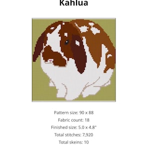 Puede incluir: Un patrón de punto de cruz titulado Kahlua que muestra un conejo lop marrón y blanco sobre un fondo verde. El tamaño del patrón es 90 por 88, tela de 18 hilos, tamaño final 12,7 por 12,2 cm, con 7.920 puntadas y 10 madejas en total.