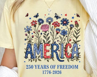 T-shirt Comfort Colors America 250 ans de liberté, t-shirt à motif floral américain vintage, chemise patriotique du 4 juillet