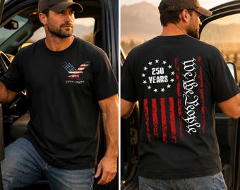 We The People USA 250 Years Tee, 1776 to 2026 Patriotic Shirt, American Flag Back Graphic, Men’s Independence Day Apparel