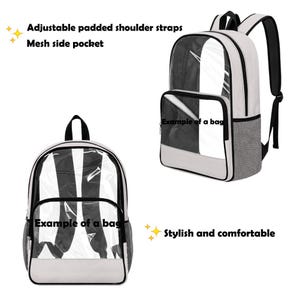 May include: Two backpacks with clear front panels and black and white striped designs. The bags have adjustable padded shoulder straps and mesh side pockets. The text "Example of a bag" is visible on the front pocket. The bags are stylish and comfortable.