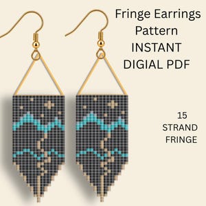 May include: A pair of gold-toned hook earrings featuring a geometric beaded fringe design with a dark gray, light blue, and tan mountain and star pattern. The text reads: Fringe Earrings Pattern INSTANT DIGIAL PDF 15 STRAND FRINGE.
