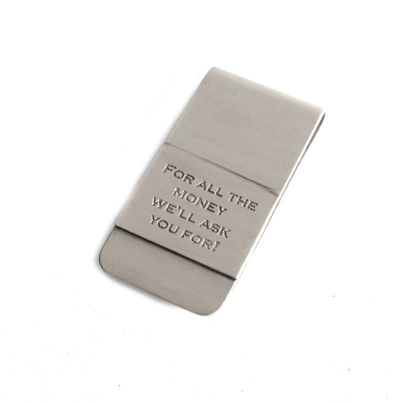 Gift For Dad Money Clip For All The Money We Ll Etsy - image 0