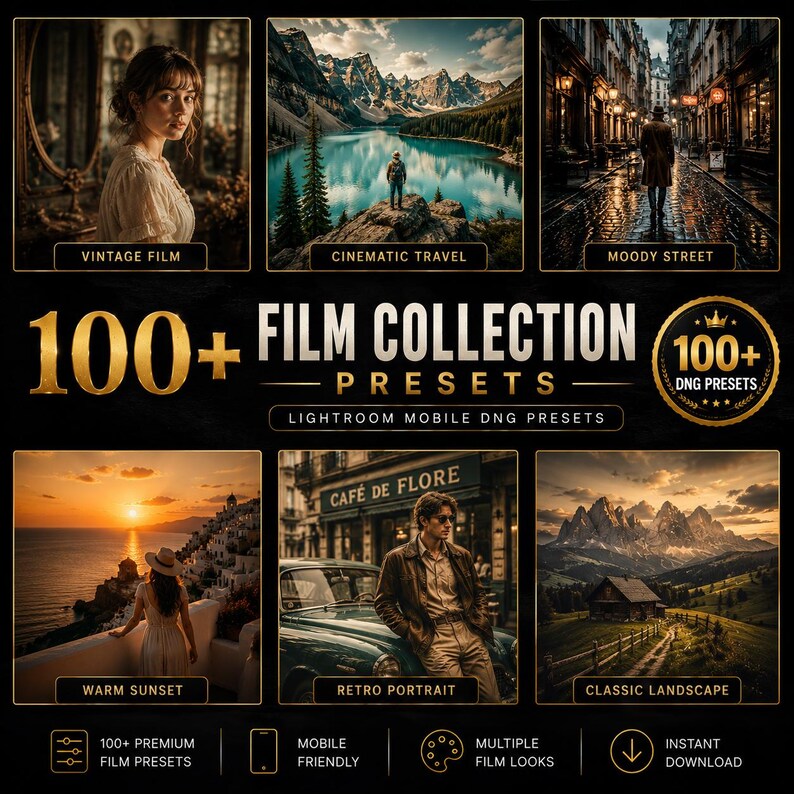 May include: A digital collection of 100+ Lightroom mobile DNG presets featuring gold text on a black background. The graphic displays six sample images labeled Vintage Film, Cinematic Travel, Moody Street, Warm Sunset, Retro Portrait, and Classic Landscape.