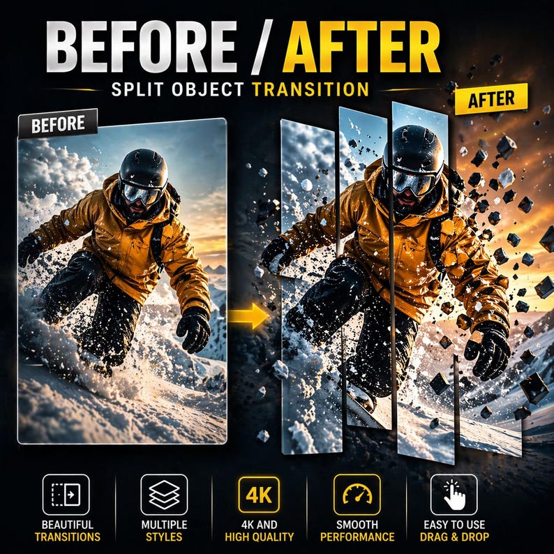 May include: A split-screen graphic with the text "BEFORE / AFTER SPLIT OBJECT TRANSITION." The "BEFORE" side shows a skier in a yellow jacket. The "AFTER" side shows the skier in motion with a dynamic transition. Icons highlight features like "4K and High Quality."