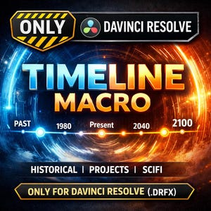 DaVinci Resolve Timeline Macro | History, Projects, Sci-Fi Animation Preset (.DRFX)
