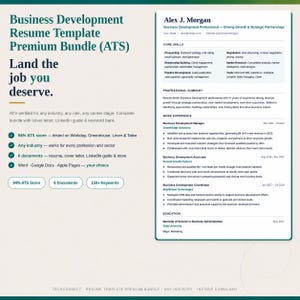 May include: A business development resume template bundle with cover letter, LinkedIn guide, and keyword bank. The resume template is ATS-verified for any industry, role, or career stage. The image includes a sample resume and lists core skills and work experience.