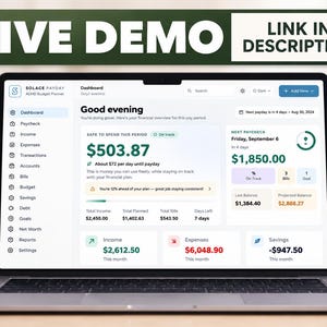May include: A laptop screen displaying the Solace Payday ADHD Budget Planner dashboard with financial data, including a safe to spend amount of $503.87, income, expenses, and savings figures. A green banner at the top reads LIVE DEMO LINK IN DESCRIPTION.