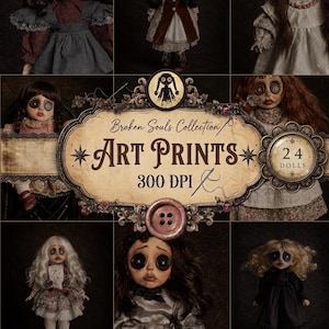 Op de afbeelding: Een digitale downloadcollectie van 24 kunstafdrukken met poppen met knoopogen. De centrale afbeelding toont de tekst Broken Souls Collection Art Prints 300 DPI 24 Dolls. Elke pop draagt gedetailleerde kleding tegen een donkere achtergrond.