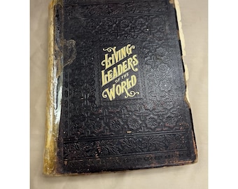 Levende leiders van de wereld: compromissen sluiten. 1889, DOOR WALTER J. BROOKS (858)