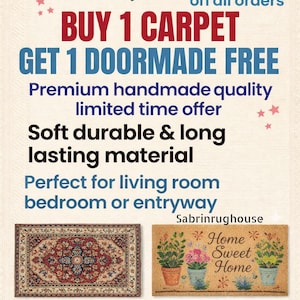 May include: Promotional image for Sabriniruughouse featuring a handmade carpet and a free doormat offer. The text highlights the offer: "Buy 1 Carpet, Get 1 Doormat Free." The doormat has a floral design and the words "Home Sweet Home."