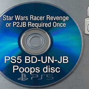 May include: A blue and silver disc with text that reads "Star Wars Racer Revenge or P2JB Required Once" and "PS5 BD-UN-JB Poops disc". A silver padlock icon is in the upper right corner. The disc has a reflective surface.