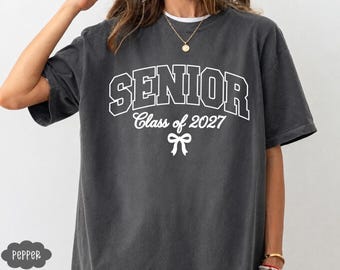 Camiseta Comfort Colors® Senior 2027, Camiseta Clase de 2027, Camiseta Coquette Senior 2027, Regalo de graduación, Camiseta para mamá de graduado, Camiseta de graduado