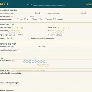 May include: A teal and cream-colored fasting journal page labeled "Day 1" and "Week 1." It includes sections to track fasting windows, hunger levels, energy, and water intake. The journal also has space for notes on mental clarity, mood, and reflections.