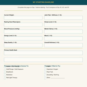 May include: A printable health tracking sheet titled "MY STARTING BASELINE". It includes sections for current weight, blood pressure, and other health metrics. There are also sections for therapies already accessed and therapies to try.
