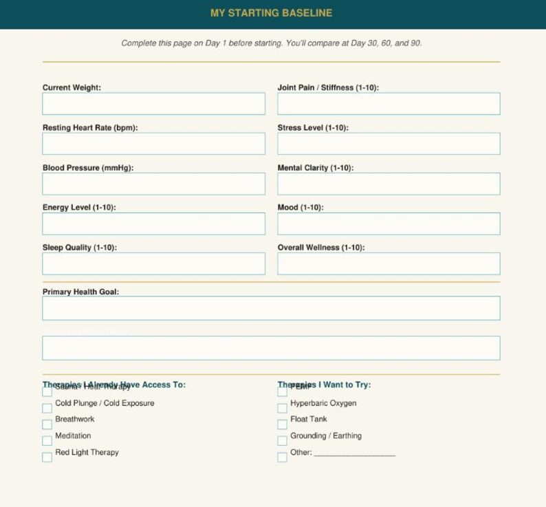 May include: A printable health tracking sheet titled "MY STARTING BASELINE". It includes sections for current weight, blood pressure, and other health metrics. There are also sections for therapies already accessed and therapies to try.