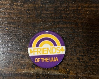 Friends of the UUA button pin back vintage