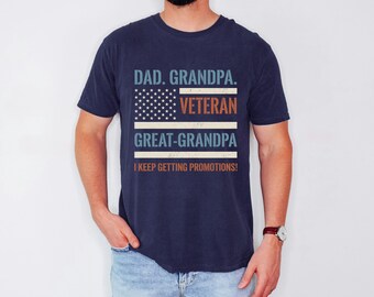 Veteran Dad Grandpa Tshirt, Patriotic Flag, Military Men Apparel, Fathers Day Gift