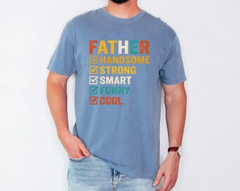 Retro Checklist Father Shirt, Vintage Dad Tee, Handsome Papa Gift