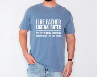 Funny Dad Shirt, Sarcastic Joke Tee, Daughter Gift, Chalkboard Top