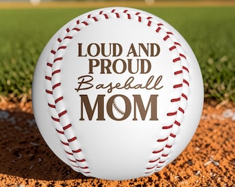 Baseball Mom Gift Loud and Proud Baseball Mom Engraved Baseball Ball Mother’s Day Gift Baseball Mom Keepsake Gift for Mom  ⸻