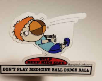 Safety Kid -Medicine Ball/Dodge Ball