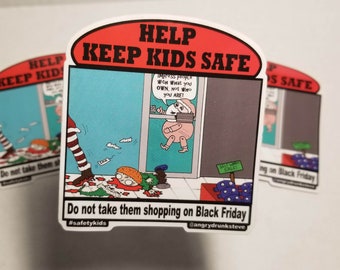 Safety Kid -Black Friday Stomp