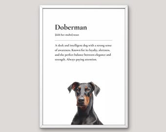 Doberman Definition Print, Dog Lover Gift, Funny Dog Wall Art, Pet Illustration, Neutral Home Decor, Dog Breed Art, Just Think Dog