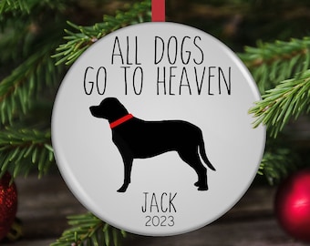Dog Memorial Christmas Ornament, All Dogs Go to Heaven, Loss of Dog, Dog Remembrance, In Memory of Dog, Dog Loss Gift