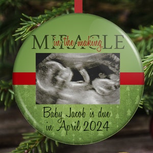 Pregnancy Announcement Christmas Ornament, Ultrasound Ornament, Gender Reveal Ornament, Miracle in the Making, Due Date Announcement