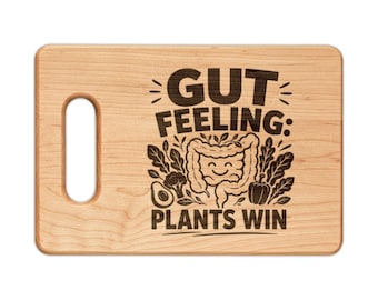 Gut Feeling-planten winnen snijplank | Darmgezondheidscadeau | Grappig veganistisch keukendecor | Gegraveerd bord van walnoot- of esdoornhout