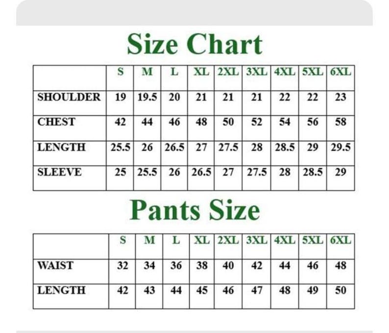 May include: A size chart for clothing, with measurements for shoulders, chest, length, and sleeve. The chart also includes pants sizes for waist and length. Sizes range from S to 6XL. The text is in a white font on a dark green background.