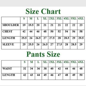 May include: A size chart for clothing, with measurements for shoulders, chest, length, and sleeve. The chart also includes pants sizes for waist and length. Sizes range from S to 6XL. The text is in a white font on a dark green background.