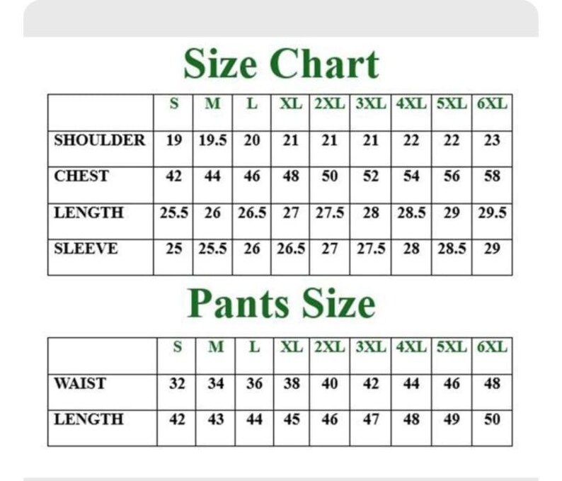May include: A size chart for clothing, with measurements for shoulders, chest, length, and sleeve. The chart also includes pants sizes for waist and length. Sizes range from S to 6XL. The text is in a white font on a dark green background.