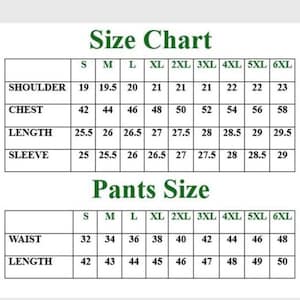 May include: A size chart for clothing, with measurements for shoulders, chest, length, and sleeve. The chart also includes pants sizes for waist and length. Sizes range from S to 6XL. The text is in a white font on a dark green background.