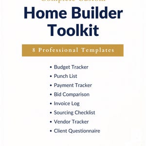 以下が含まれることがあります： 「Complete Custom Home Builder Toolkit」と書かれた白いドキュメント。濃い青と金のテキストで書かれています。予算トラッカーや請求書ログなど、8つのプロフェッショナルテンプレートが含まれています。JMT SELECTのロゴが右上隅にあります。